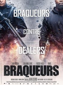 دانلود فیلم Braqueurs 2015324784-1722975017