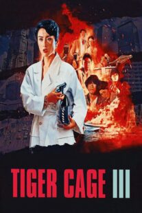 دانلود فیلم Tiger Cage III 1991325651-736008572