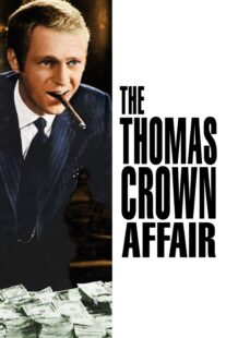 دانلود فیلم The Thomas Crown Affair 1968324432-835490354