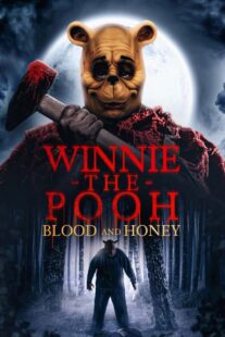 دانلود فیلم Winnie the Pooh: Blood and Honey 2023325146-831933764