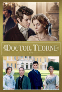 دانلود سریال Doctor Thorne330990-140824342