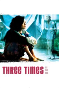 دانلود فیلم Three Times 2005330594-2034725960