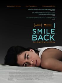 دانلود فیلم I Smile Back 2015329522-1910460177