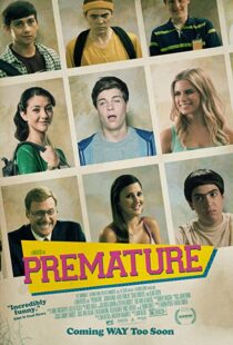 دانلود فیلم Premature 2014330395-392864957