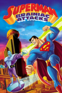 دانلود انیمیشن Superman: Brainiac Attacks 2006330733-1671149409