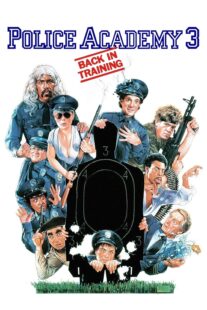 دانلود فیلم Police Academy 3: Back in Training 1986330049-563684418