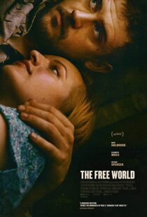 دانلود فیلم The Free World 2016332735-283548506