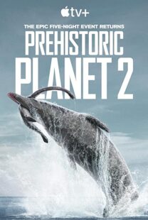 دانلود مستند Prehistoric Planet199357-1658636420