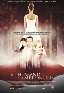 دانلود فیلم The Husband She Met Online 2013331661-900759469