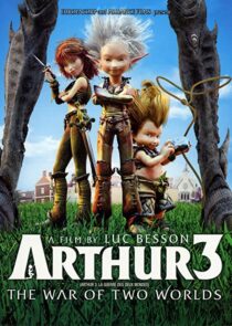 دانلود انیمیشن Arthur 3: The War of the Two Worlds 2010332692-2077747958