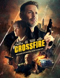 دانلود فیلم Crossfire 2023337373-1808599277