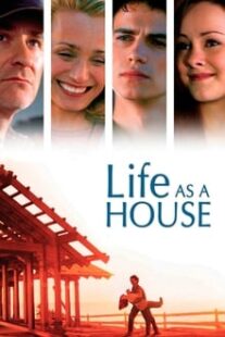 دانلود فیلم Life as a House 2001336748-500215363