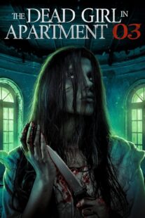 دانلود فیلم The Dead Girl in Apartment 03 2022331836-473949638