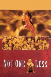 دانلود فیلم Not One Less 1999332575-1360918362