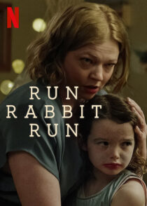 دانلود فیلم Run Rabbit Run 2023367921-1710160422