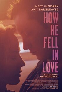 دانلود فیلم How He Fell in Love 2015352722-609246549