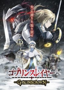 دانلود انیمه Goblin Slayer: Goblin’s Crown 2020367045-70675836