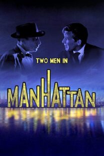 دانلود فیلم Two Men in Manhattan 1959367398-16201067