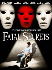 دانلود فیلم Fatal Secrets 2009368868-372089525