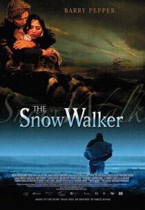 دانلود فیلم The Snow Walker 2003369154-989704207