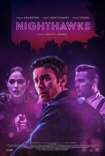 دانلود فیلم Nighthawks 2019368188-1707757481