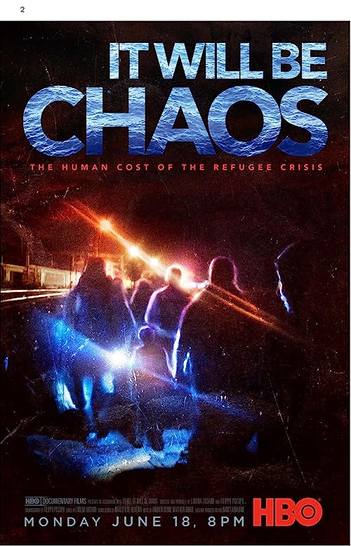 دانلود فیلم It Will be Chaos 2018