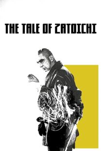 دانلود فیلم The Tale of Zatoichi (Vol. 1) 1962368918-196027668