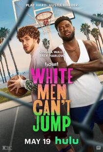 دانلود فیلم White Men Can’t Jump 2023368581-345084332