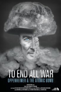 دانلود مستند To End All War: Oppenheimer & the Atomic Bomb 2023369330-778403707