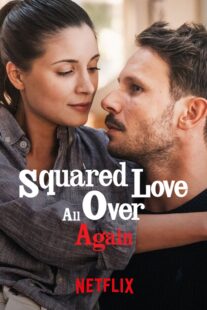 دانلود فیلم Squared Love All Over Again 2023368301-1667978655