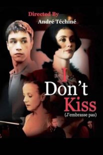 دانلود فیلم I Don’t Kiss 1991368543-9335924