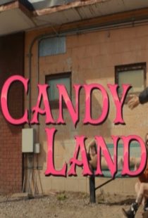 دانلود فیلم Candy Land 2022371063-1108756563