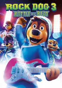 دانلود انیمیشن Rock Dog 3 Battle the Beat 2022373683-1494803923