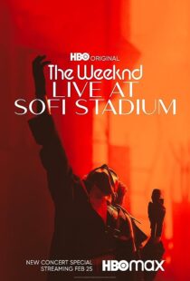 دانلود فیلم The Weeknd: Live at SoFi Stadium 2023373762-192522411