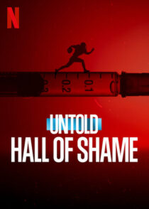 دانلود فیلم Untold: Hall of Shame 2023373311-866533943