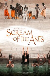 دانلود فیلم هندی Scream of the Ants 2006370735-1725295784