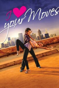 دانلود فیلم I Love Your Moves 2012374651-2098049943