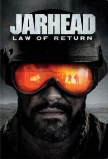 دانلود فیلم Jarhead: Law of Return 2019375771-948860169