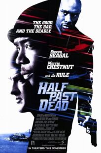 دانلود فیلم Half Past Dead 2002374557-631563460