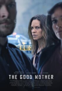 دانلود فیلم The Good Mother 2023376056-341251967