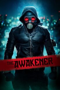 دانلود فیلم The Awakener 2018375883-826343937