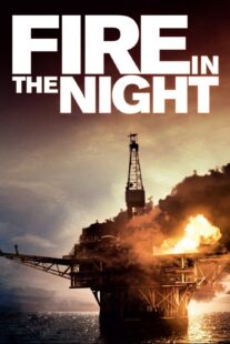 دانلود فیلم Fire in the Night 2013375478-1408037456