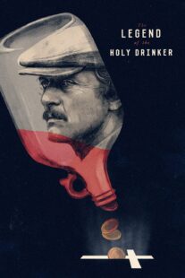 دانلود فیلم The Legend of the Holy Drinker 1988377451-796712892