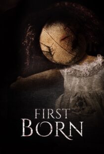 دانلود فیلم FirstBorn 2016377179-1895542800