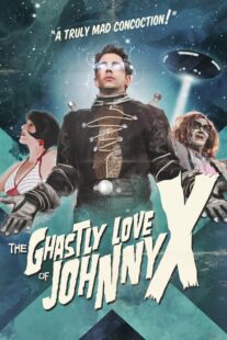 دانلود فیلم The Ghastly Love of Johnny X 2012374562-2082377593