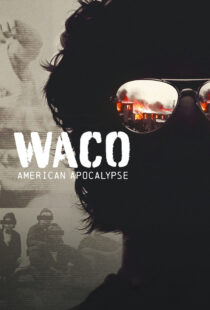 دانلود سریال Waco: American Apocalypse377706-2036702772