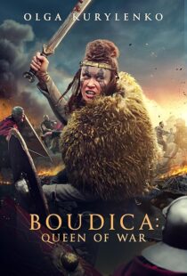 دانلود فیلم Boudica: Queen of War 2023379544-926994495