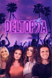 دانلود فیلم Deltopia 2023378198-137116648