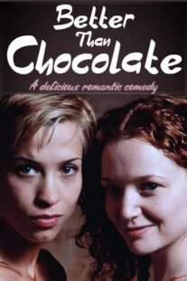 دانلود فیلم Better Than Chocolate 1999378378-452923954