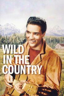 دانلود فیلم Wild in the Country 1961378348-1899111301